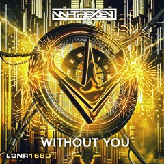 Nahthexen - Without You [4/4 New Year's Eve Revolution 2023 EP]