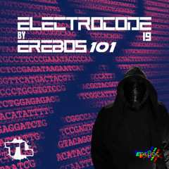 EREBOS 101 - ELECTROCODE 19 (2025.07.15)