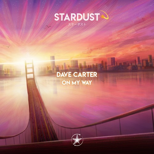 Dave Carter - On My Way