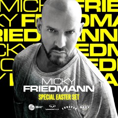 Micky Friedmann Special Easter Set 2022