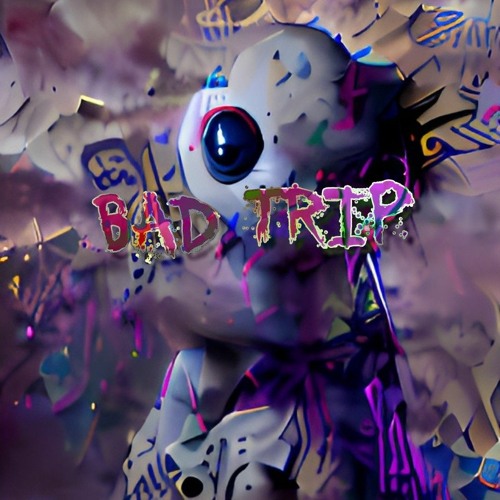 Bad Trip (FREE DOWNLOAD)