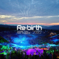 Re:birth Festival 2022 at Palcall Tsumagoi - Live Mix in the am 5:00〜6:30
