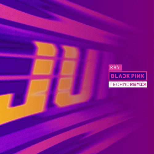 BLACKPINK - 뛰어 (JUMP) [Ray Techno Remix]
