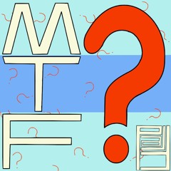 Manche Tage Fragen [MTF] - FRED