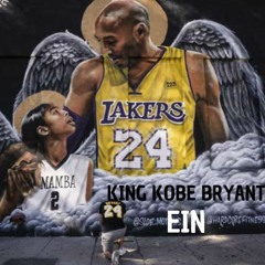 KING KOBE BRYANT - PROD. EIN (2023 Tribute Kobe Bryant) 140bpm