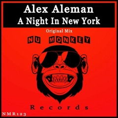 [NMR123] Alex Aleman - A Night In New York (Original Mix) ★★ OUT NOW ★★