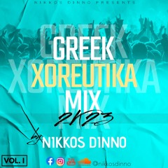 GREEK 2K23 XOREUTIKA MIX | VOL. 1 |  by NIKKOS DINNO | Ελληνικά Χορευτικά |