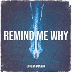 Remind Me Why