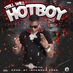 HOTBOY × TRILL WILL prod. by Infamous Kong
