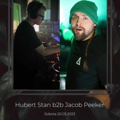 Jacob Peeker b2b Hubert Stan LIVE @ Ścisk Poznań, 20.05.2023