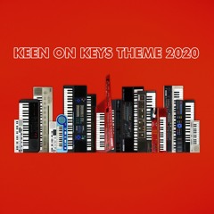 Keen On Keys Theme 2020