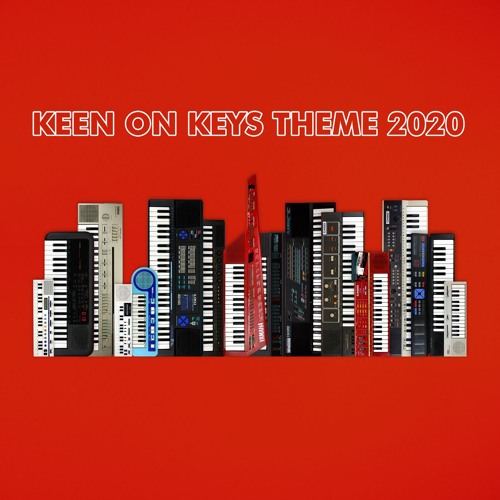 Keen On Keys Theme 2020