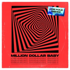 Tommy Richman - Million Dollar Baby [Joe Maz Remix]