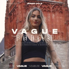 VAGUE PODCAST 063 / JESSIE DOLS