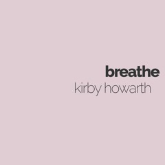 Breathe