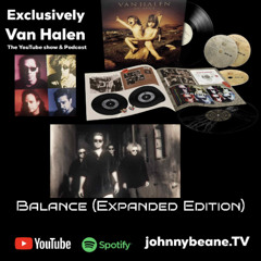 Exclusively Van Halen #Balance 30th Anniversary Expanded Edition UNBOXING! | With Mike Wood 8/19/25