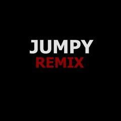 Jumpy Remix  (Prod 031_Scott)