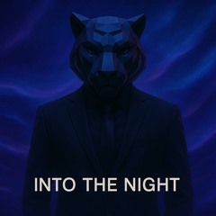 Into the night