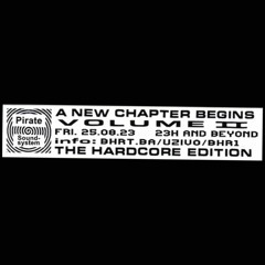 PIRATE SOUNDSYSTEM SEASON OPENER