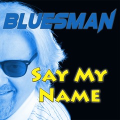 Say My Name
