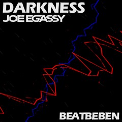 Joe Egassy - Darkness (Short Mix)