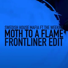 Swedish House Mafia feat. The Weeknd - Moth To A Flame (Frontliner Edit)
