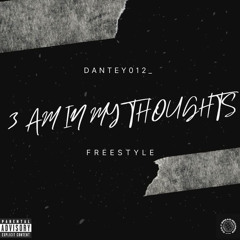 3am thoughts [Freestyle]