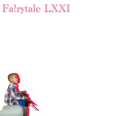 Fa!rytale 71 (Prod. J Dilla)