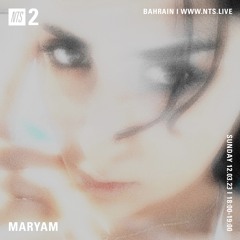 NTS X MARYAM