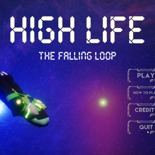 High Life: The Falling Loop (GMTK 2025) - Menu Music
