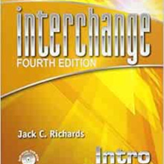 [Access] KINDLE ✅ Interchange Intro Student's Book with Self-study DVD-ROM (Interchan
