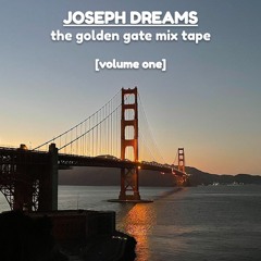 the golden gate mix tape [volume one]