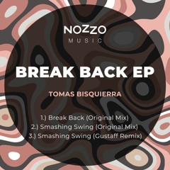 Tomas Bisquierra - Break Back EP [NM040]