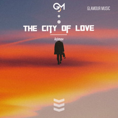 The City of Love