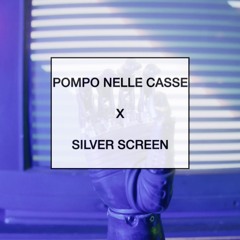 Pompo Nelle Casse X Silver Screen (Mopse Mashup)[FREE DOWNLOAD]
