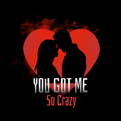 You Got Me Crazy(150 BPM)