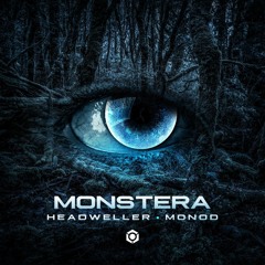 Headweller & Monod - Monstera (preview)