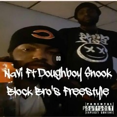 Block bro's ft Doughboy Snook