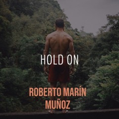 Hold On