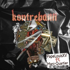 KontreBann (ft. Mani-Quartier)