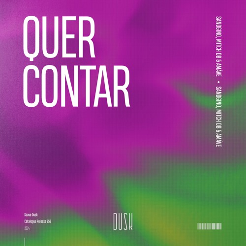Sandgino, MITCH DB & Amáve - Quer Contar
