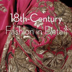 Kindle online PDF 18th Century Fashion in Detail for ipad