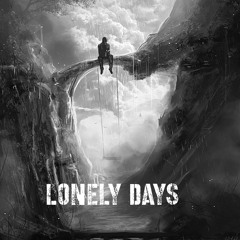 Lonely Days