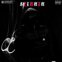 “SPINNIN” (feat)SK
