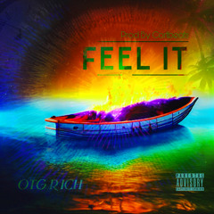 Feel It (Prod. CortBeats)