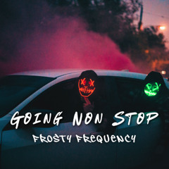 Going Non Stop