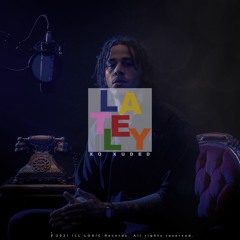 XO Xuded - Lately