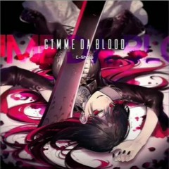 【Arcaea】GIMME DA BLOOD - C-Show