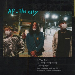 1. AP(에이피) - This City (feat. 2win Tunna)