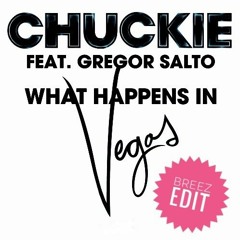 Gregor Salto, Chuckie X Britch - Burning In Vegas (Breez Edit)